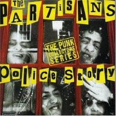 The Partisans : Police Story